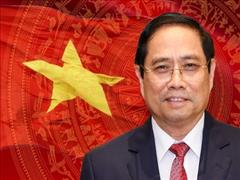 Pham Minh Chinh นายกรัฐมนตรีคนใหม่ ด้วยจิตวิญญาณแห่งนวัตกรรมการเปลี่ยนแปลงและการปฏิบัติ