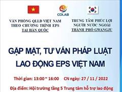 Gặp mặt, tư vấn pháp luật lao động EFS Việt Nam tại Hàn Quốc
